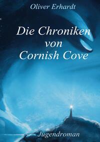 Vorderes Coverbild Die Chroniken von Cornish Cove