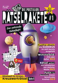 Vorderes Coverbild DIE POSTILLON RÄTSELRAKETE, Ausgabe Nr.1