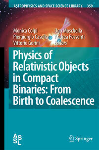 Vorderes Coverbild Physics of Relativistic Objects in Compact Binaries: from Birth to Coalescence