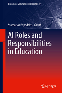 Vorderes Coverbild AI Roles and Responsibilities in Education
