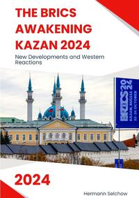 Vorderes Coverbild The BRICS Awakening Kazan 2024