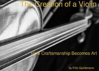 Vorderes Coverbild The Creation of a Violin