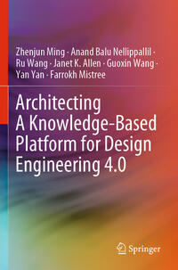 Vorderes Coverbild Architecting A Knowledge-Based Platform for Design Engineering 4.0