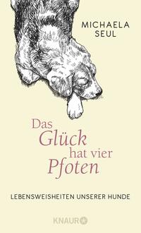 Vorderes Coverbild Das Glück hat vier Pfoten