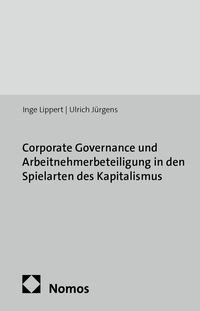 Vorderes Coverbild Corporate Governance und Arbeitnehmerbeteiligung in den Spielarten des Kapitalismus