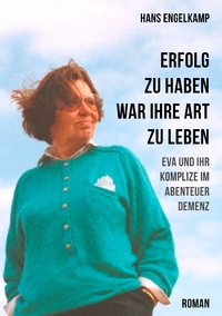 Vorderes Coverbild Erfolg zu haben, war ihre Art zu leben