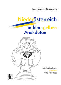 Vorderes Coverbild Niederösterreich in blau-gelben Anekdoten