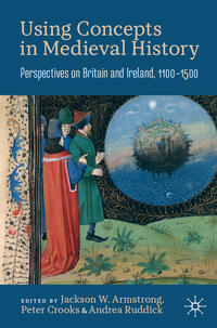 Vorderes Coverbild Using Concepts in Medieval History