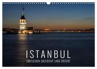 Vorderes Coverbild Istanbul - zwischen Okzident und Orient (Wandkalender 2025 DIN A3 quer), CALVENDO Monatskalender