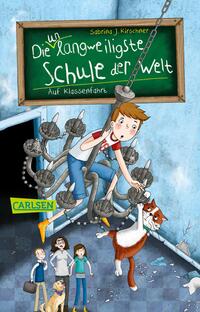 Vorderes Coverbild Die unlangweiligste Schule der Welt 1: Auf Klassenfahrt