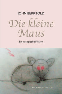 Vorderes Coverbild Die kleine Maus