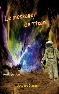 Vorderes Coverbild Le Messager de Titan