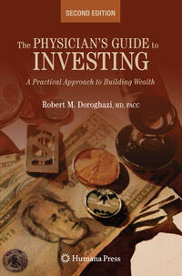 Vorderes Coverbild The Physician's Guide to Investing