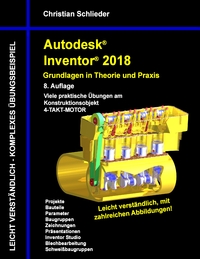 Vorderes Coverbild Autodesk Inventor 2018 - Grundlagen in Theorie und Praxis