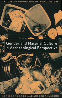 Vorderes Coverbild Gender and Material Culture in Archaeological Perspective
