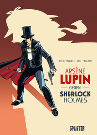 Vorderes Coverbild Arsène Lupin gegen Sherlock Holmes (Graphic Novel)