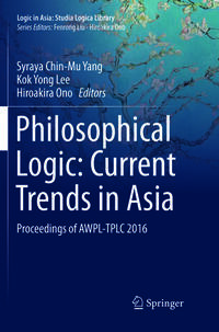 Vorderes Coverbild Philosophical Logic: Current Trends in Asia