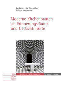 Vorderes Coverbild Moderne Kirchenbauten als Erinnerungsräume und Gedächtnisorte
