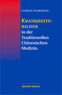 Vorderes Coverbild Krankheitsbilder in der Traditionellen Chinesischen Medizin