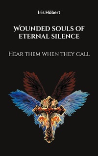 Vorderes Coverbild Wounded souls of eternal silence
