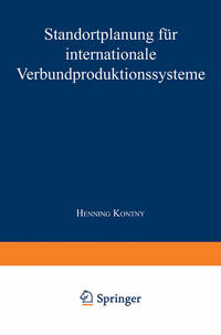 Vorderes Coverbild Standortplanung für internationale Verbundproduktionssysteme