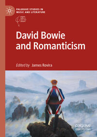 Vorderes Coverbild David Bowie and Romanticism