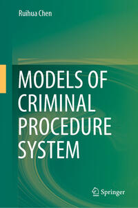 Vorderes Coverbild Models of Criminal Procedure System