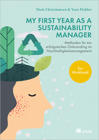 Vorderes Coverbild My First Year as a Sustainability Manager