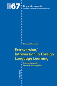 Vorderes Coverbild Extroversion/Introversion in Foreign Language Learning
