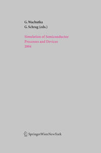 Vorderes Coverbild Simulation of Semiconductor Processes and Devices 2004
