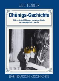 Vorderes Coverbild Chünigs-Gschichte