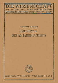 Vorderes Coverbild Die Physik des 20. Jahrhunderts