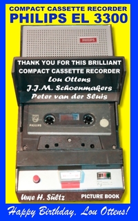 Vorderes Coverbild Compact Cassette Recorder Philips EL 3300 - Thank you for this brilliant Compact Cassette Recorder - Lou Ottens - Johannes Jozeph Martinus Schoenmakers - Peter van der Sluis