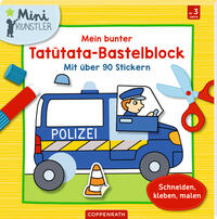 Vorderes Coverbild Mein bunter Tatütata-Bastelblock