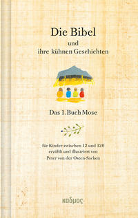 Vorderes Coverbild Die Bibel und ihre kühnen Geschichten