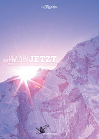 Vorderes Coverbild Der Weg mitten ins JETZT