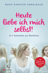 Vorderes Coverbild Heute liebe ich mich selbst!