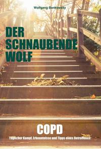 Vorderes Coverbild Der schnaubende Wolf