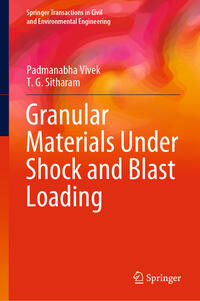 Vorderes Coverbild Granular Materials Under Shock and Blast Loading