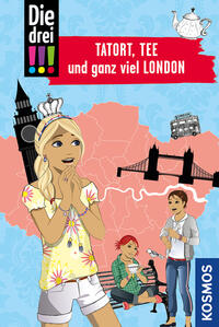 Vorderes Coverbild Die drei !!!, Tatort, Tee und ganz viel London