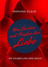 Vorderes Coverbild Vom Suchen und Finden der Liebe: ihr Zauber und ihre Macht