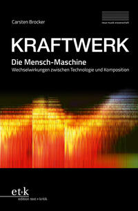 Vorderes Coverbild KRAFTWERK. Die Mensch-Maschine