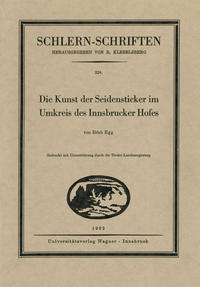 Vorderes Coverbild Die Kunst der Seidensticker im Umkreis des Innsbrucker Hofes