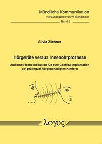 Vorderes Coverbild Hörgeräte versus Innenohrprothese