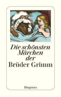 Vorderes Coverbild Die schönsten Märchen der Brüder Grimm