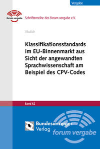 Vorderes Coverbild Klassifikationsstandards im EU-Binnenmarkt aus Sicht der angewandten Sprachwissenschaft am Beispiel des CPV-Codes