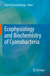 Vorderes Coverbild Ecophysiology and Biochemistry of Cyanobacteria