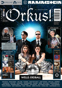 Vorderes Coverbild Orkus!-Edition Oktober/November 2022 mit WELLE: ERDBALL, DEPECHE MODE, RAMMSTEIN, M’ERA LUNA 2022, BLONDIE, BILLY IDOL, DAVID BOWIE, IGGY POP, KATE BUSH, THE CURE, THE SISTERS OF MERCY, NIN u.v.m.