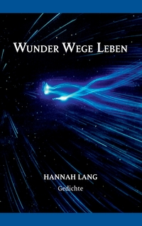 Vorderes Coverbild Wunder Wege Leben
