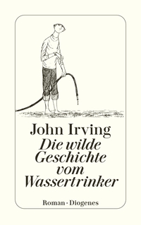 Vorderes Coverbild Die wilde Geschichte vom Wassertrinker